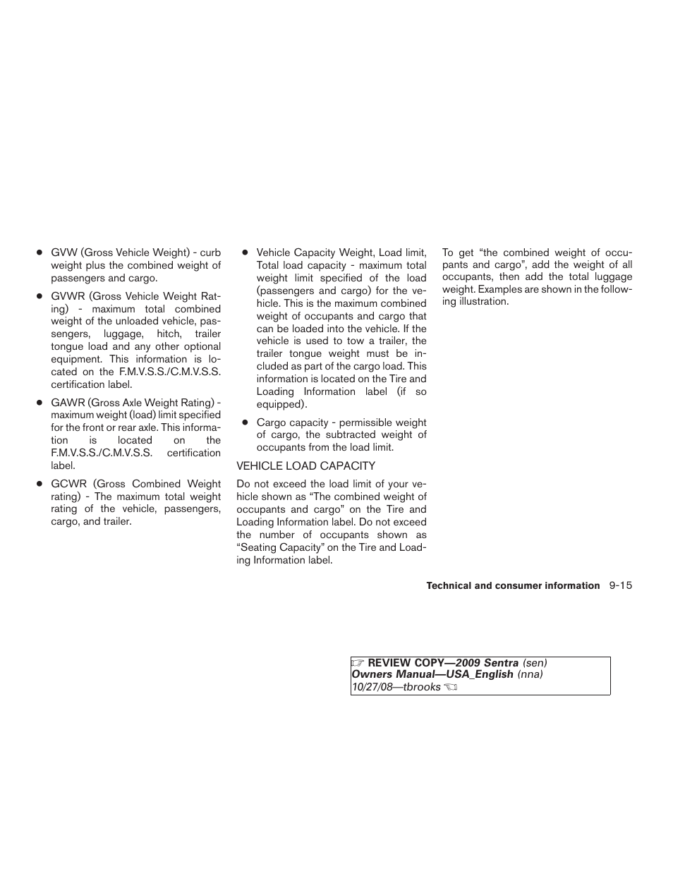 Vehicle load capacity -15 | NISSAN 2009 Sentra User Manual | Page 303 / 326