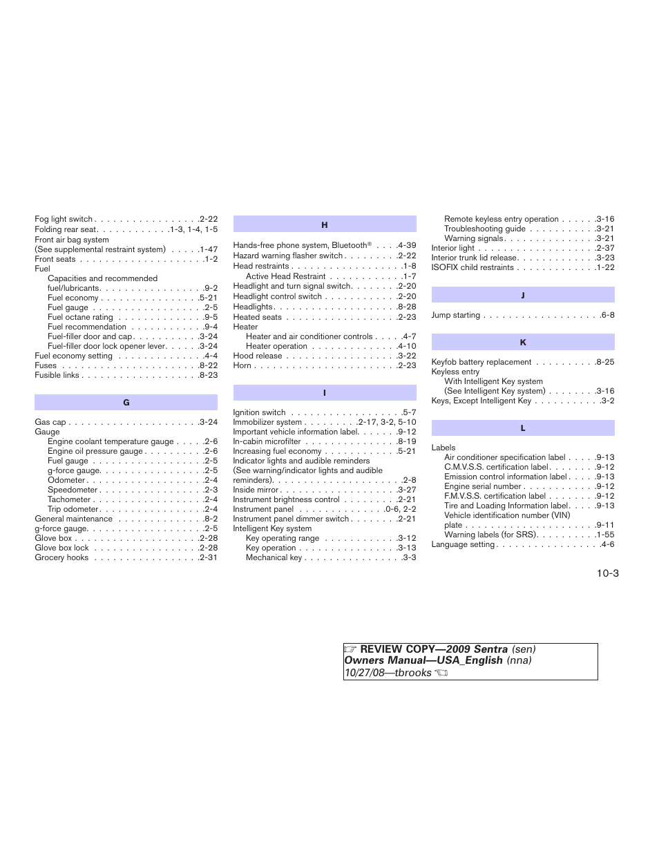 NISSAN 2009 Sentra User Manual | Page 321 / 326