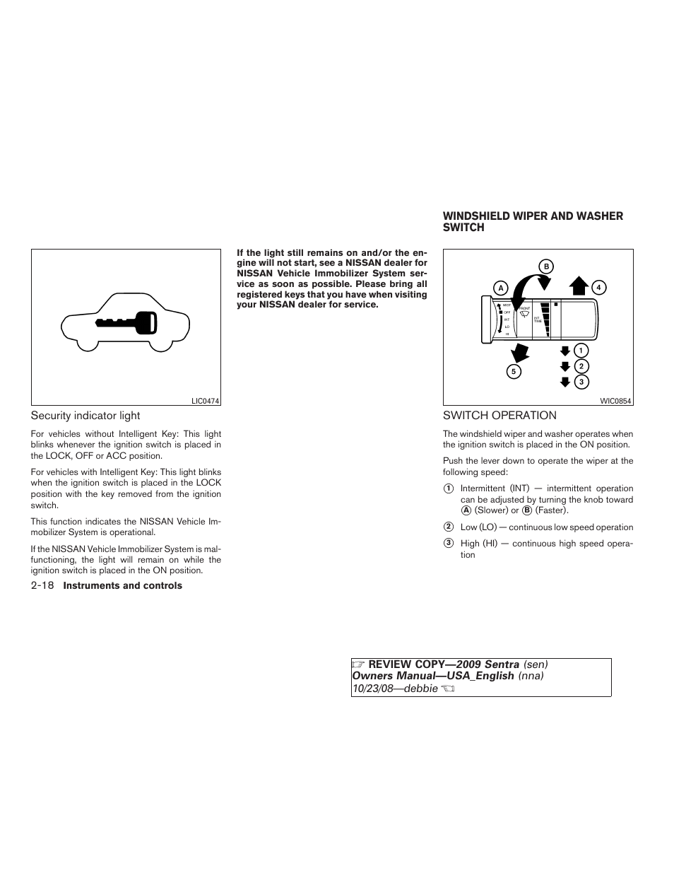 Windshield wiper and washer switch -18, Switch operation -18 | NISSAN 2009 Sentra User Manual | Page 92 / 326