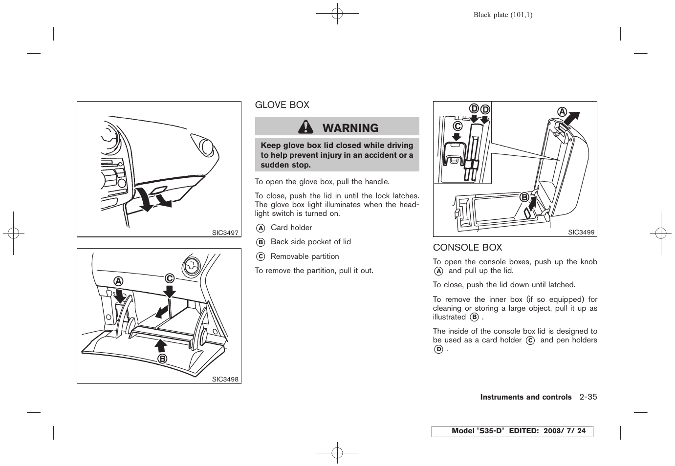 Glove box -35 console box -35, Warning | NISSAN 2009 Rogue User Manual | Page 103 / 316