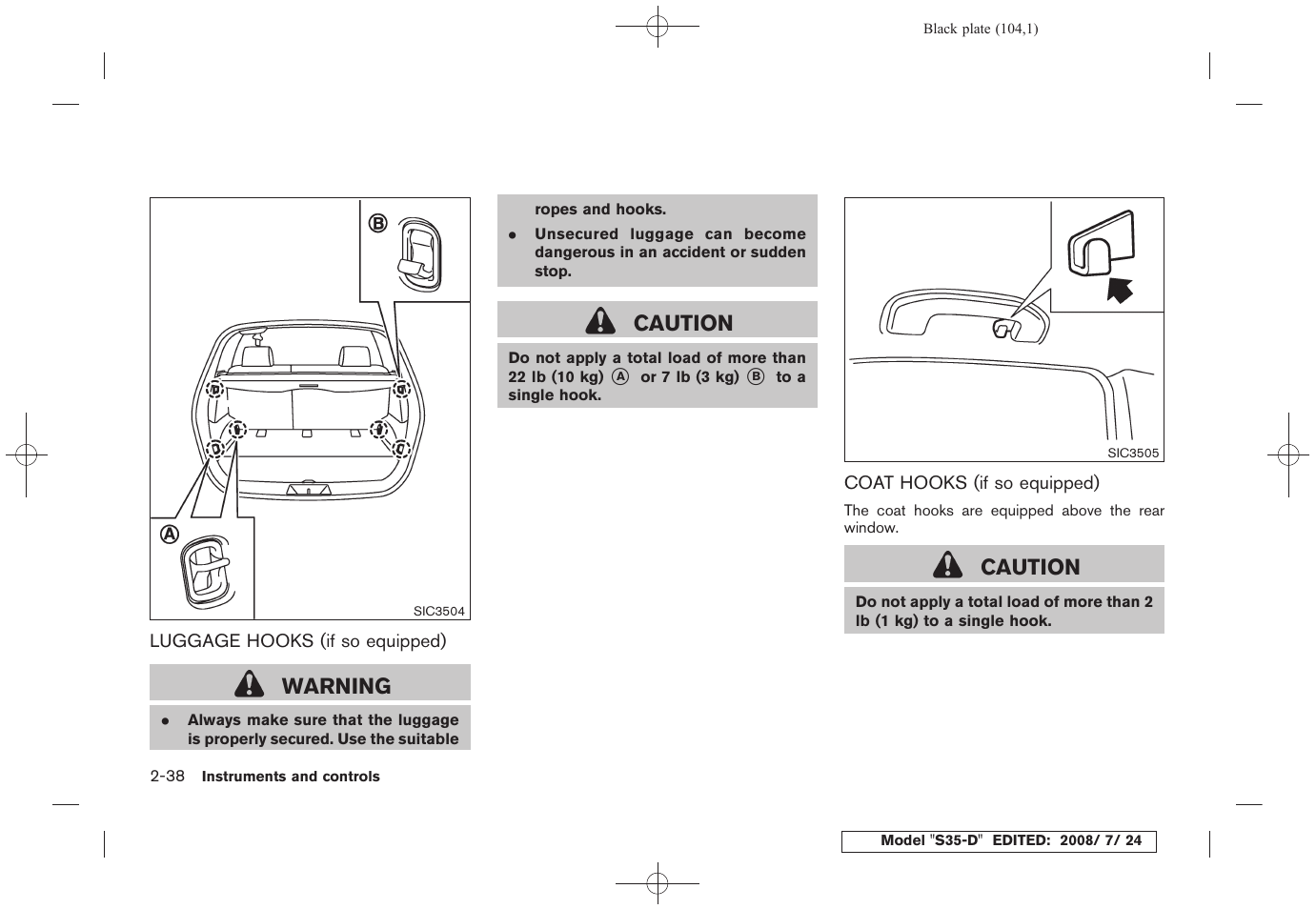 Warning, Caution | NISSAN 2009 Rogue User Manual | Page 106 / 316
