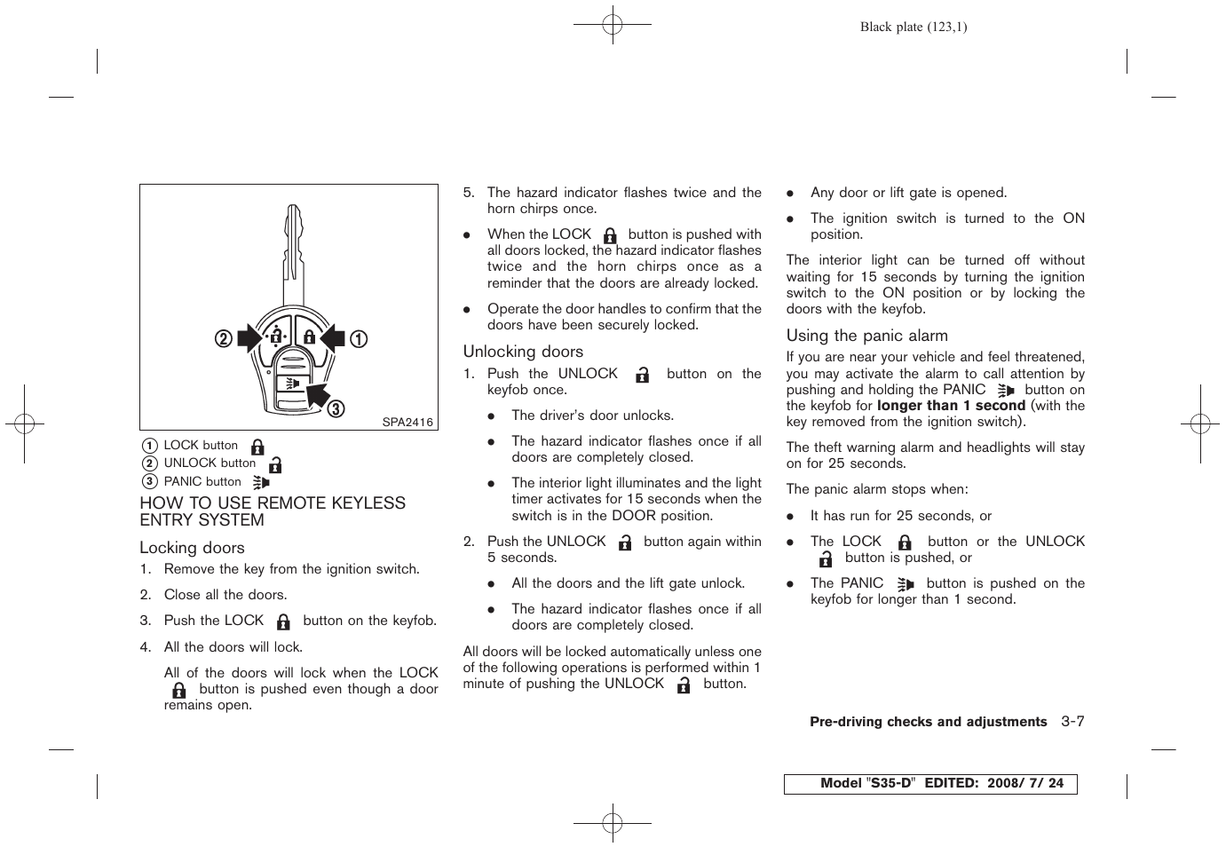 How to use remote keyless entry system -7 | NISSAN 2009 Rogue User Manual | Page 125 / 316