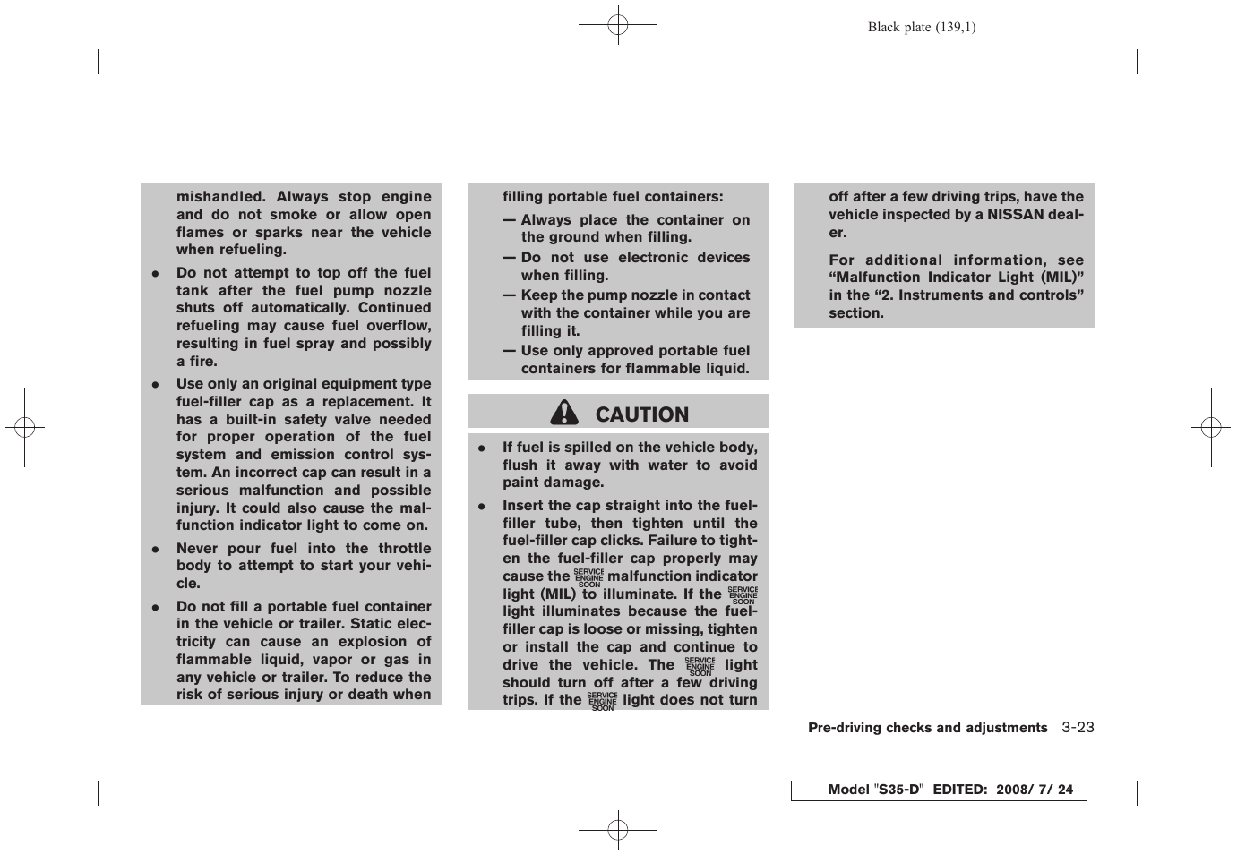Caution | NISSAN 2009 Rogue User Manual | Page 141 / 316