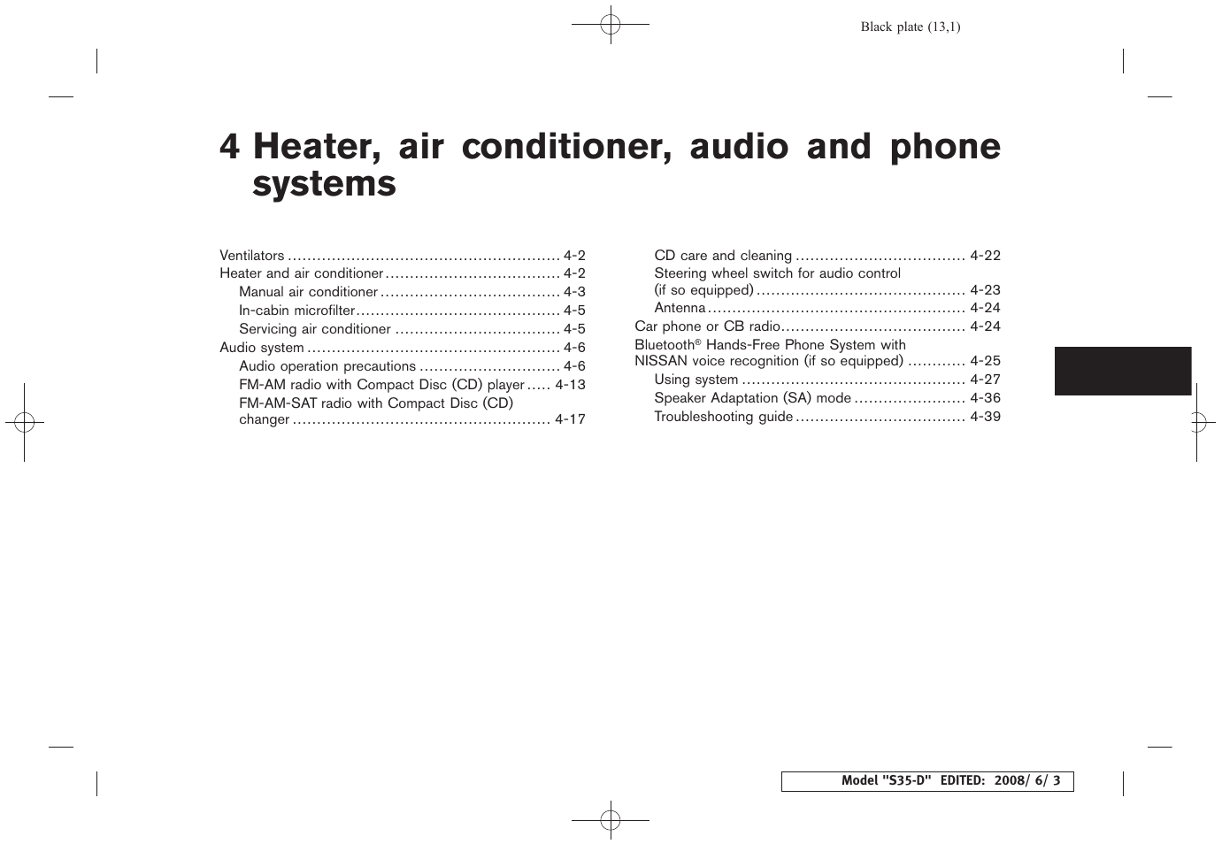 Heater, air conditioner, audio and phone systems, 4 heater, air conditioner, audio and phone systems | NISSAN 2009 Rogue User Manual | Page 147 / 316