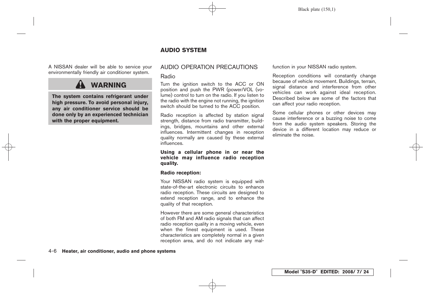 Audio system -6, Audio operation precautions -6, Warning | NISSAN 2009 Rogue User Manual | Page 152 / 316