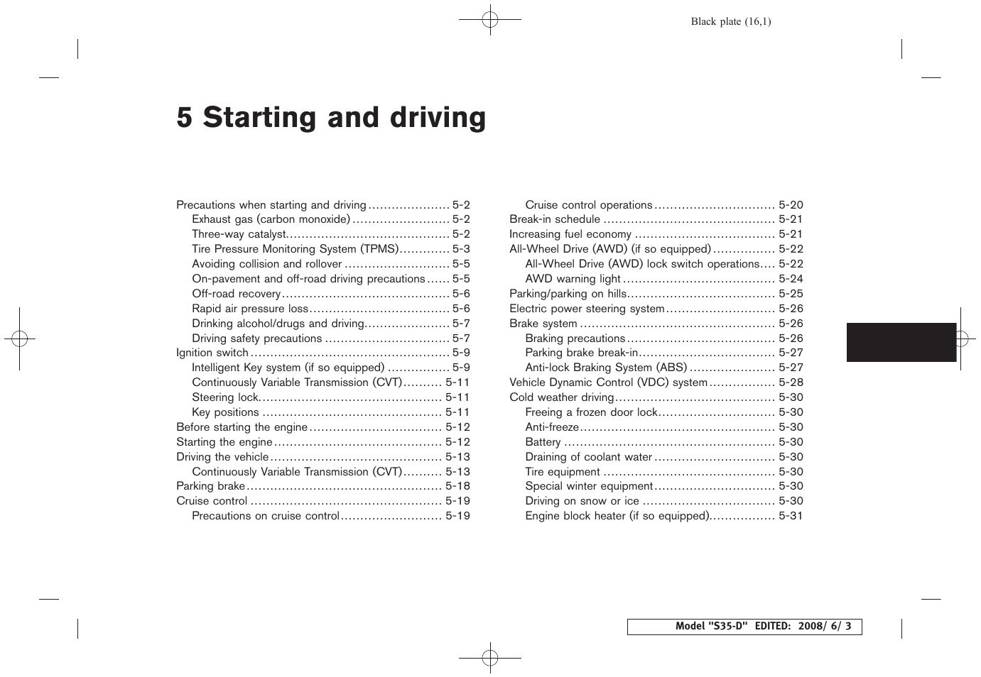 Starting and driving, 5 starting and driving | NISSAN 2009 Rogue User Manual | Page 187 / 316