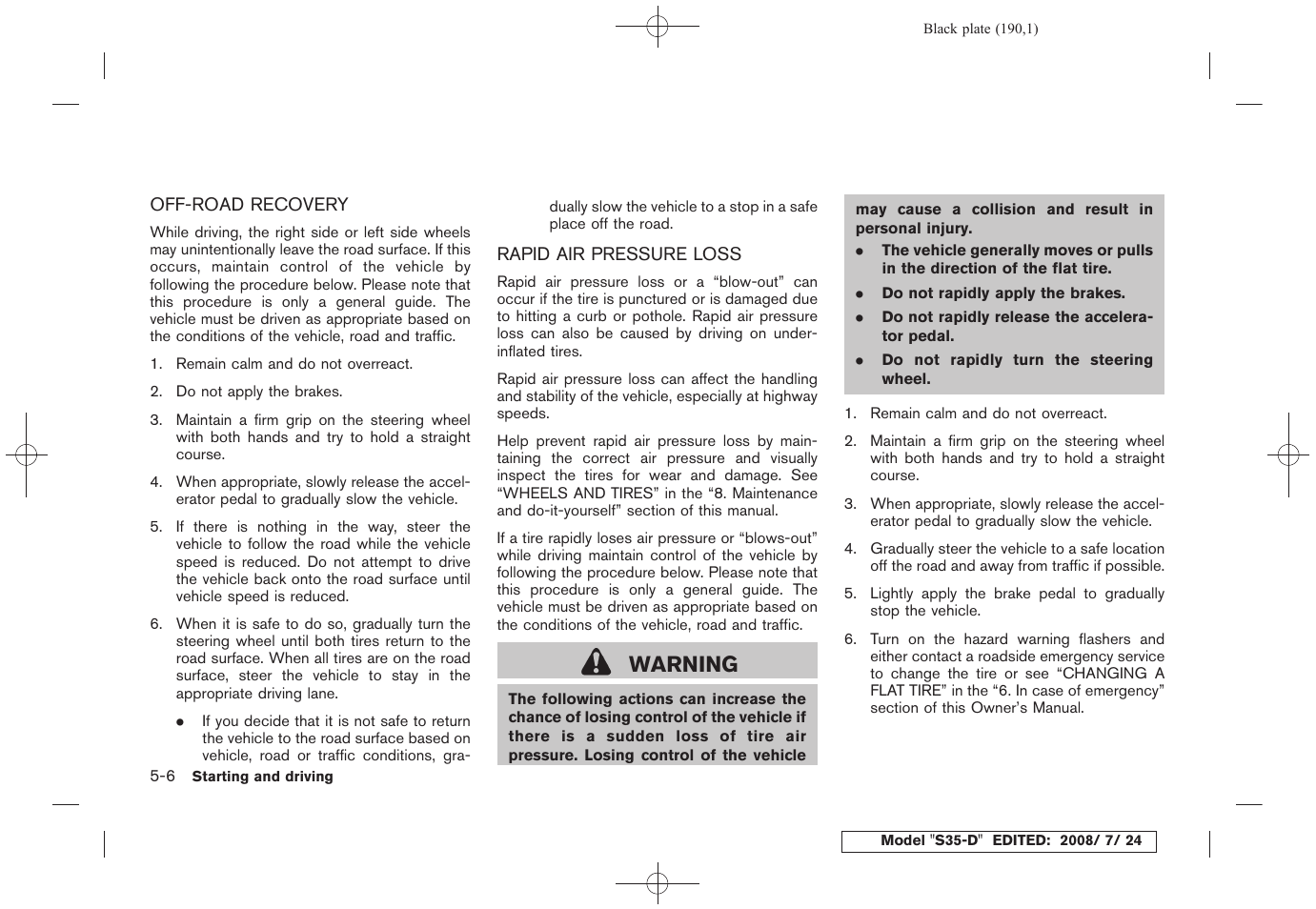 Off-road recovery -6 rapid air pressure loss -6, Warning | NISSAN 2009 Rogue User Manual | Page 192 / 316