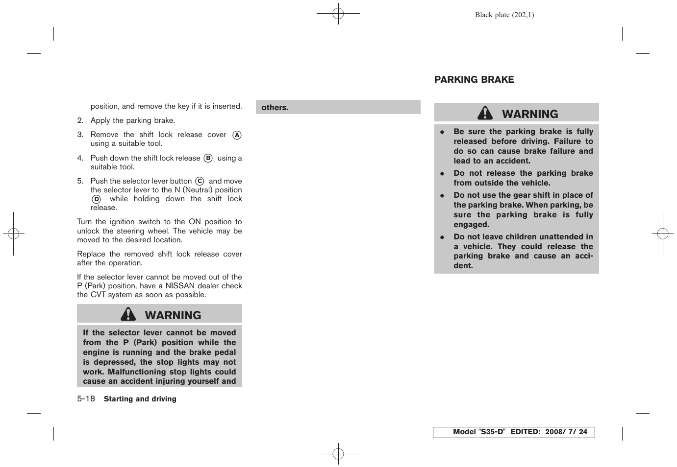 Parking brake -18, Warning | NISSAN 2009 Rogue User Manual | Page 204 / 316