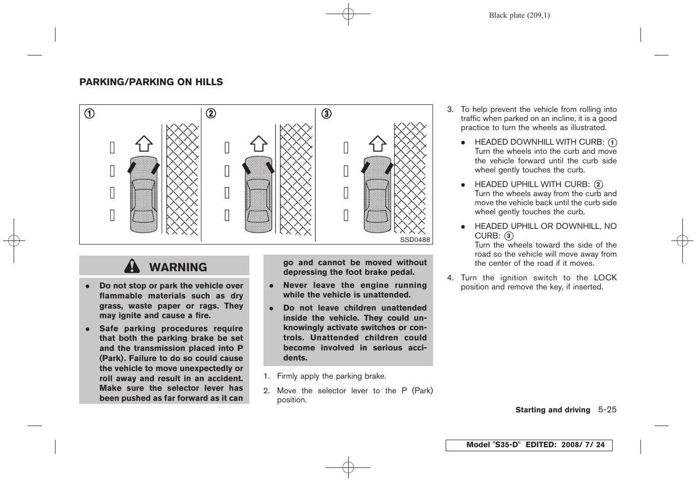 Parking/parking on hills -25, Warning | NISSAN 2009 Rogue User Manual | Page 211 / 316