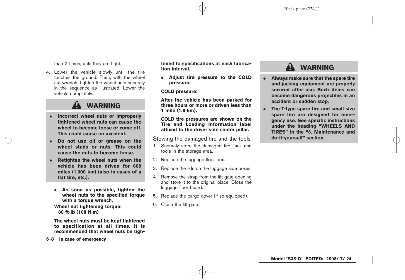 Warning | NISSAN 2009 Rogue User Manual | Page 226 / 316