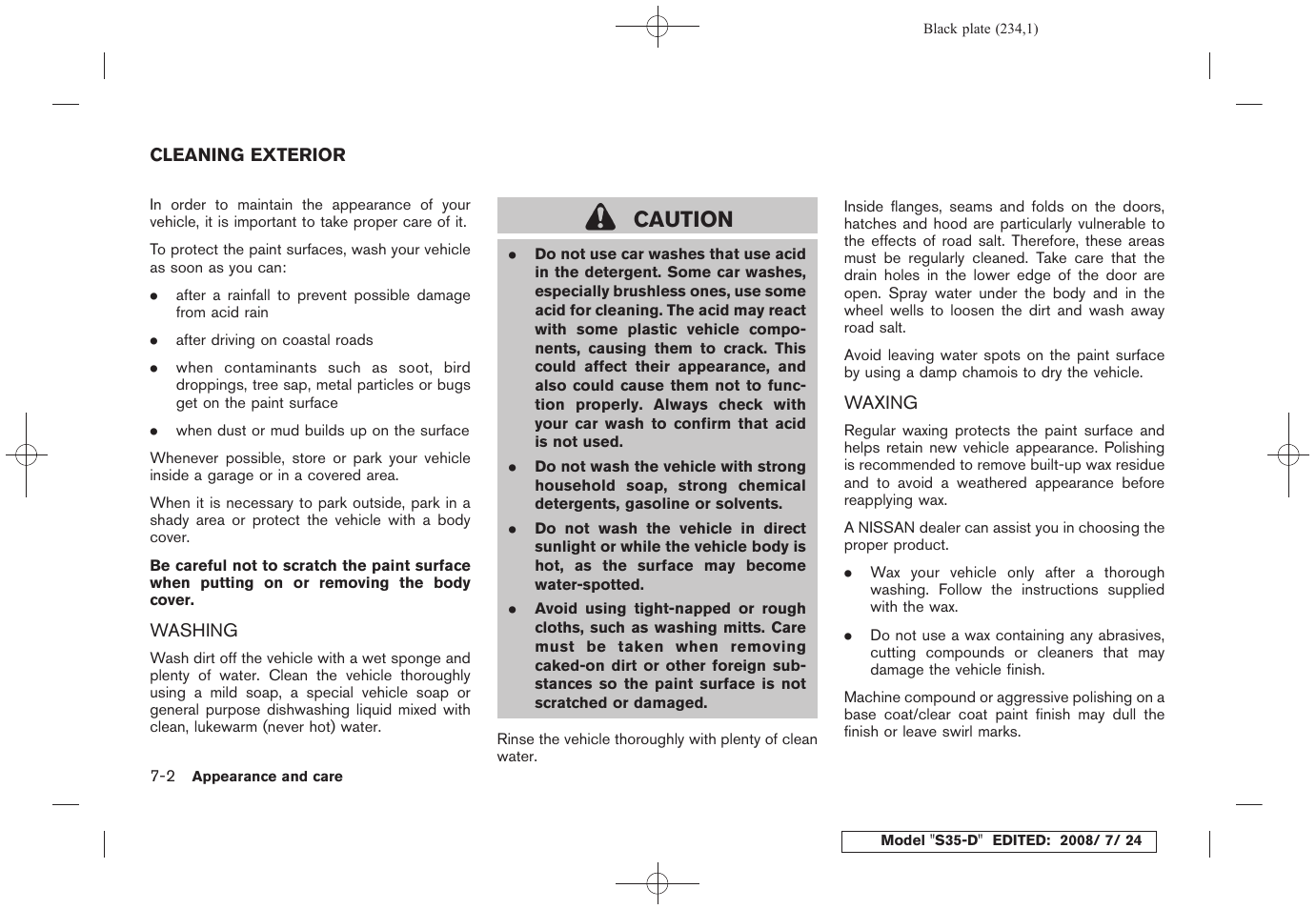 Cleaning exterior -2, Washing -2 waxing -2, Caution | NISSAN 2009 Rogue User Manual | Page 236 / 316