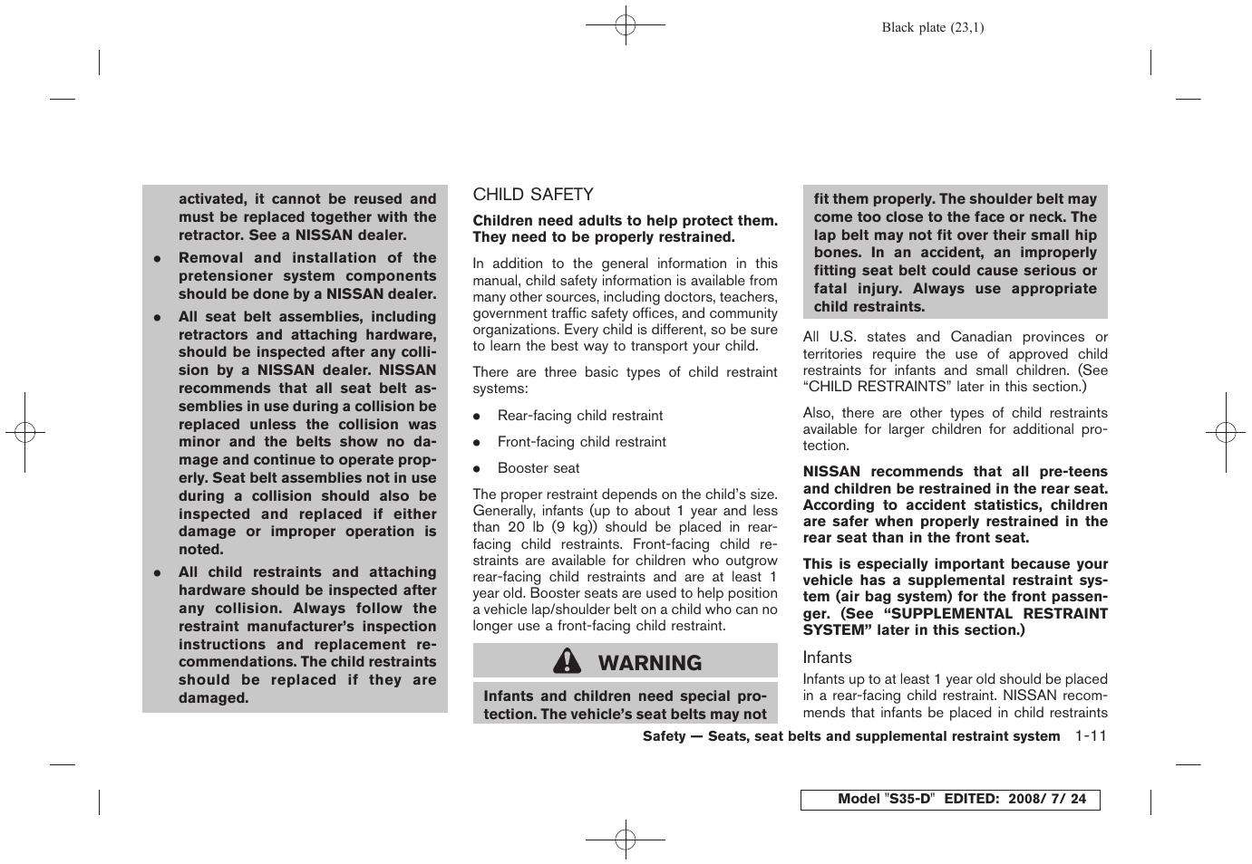 Child safety -11, Warning | NISSAN 2009 Rogue User Manual | Page 24 / 316