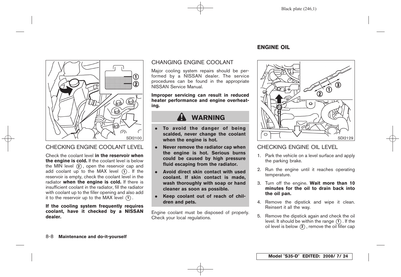 Engine oil -8, Checking engine oil level -8, Warning | NISSAN 2009 Rogue User Manual | Page 248 / 316