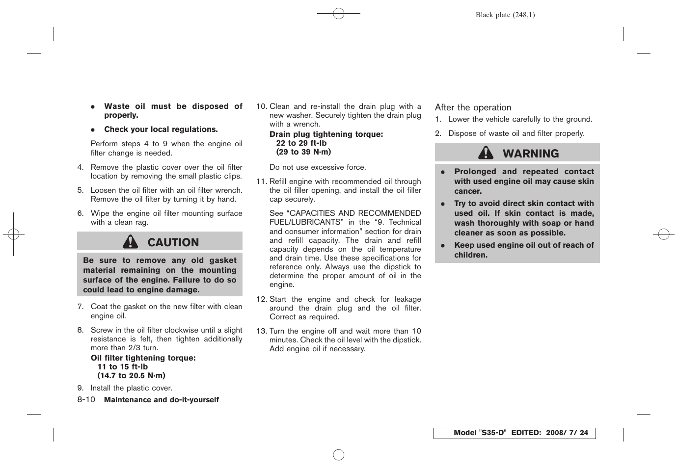 Caution, Warning | NISSAN 2009 Rogue User Manual | Page 250 / 316