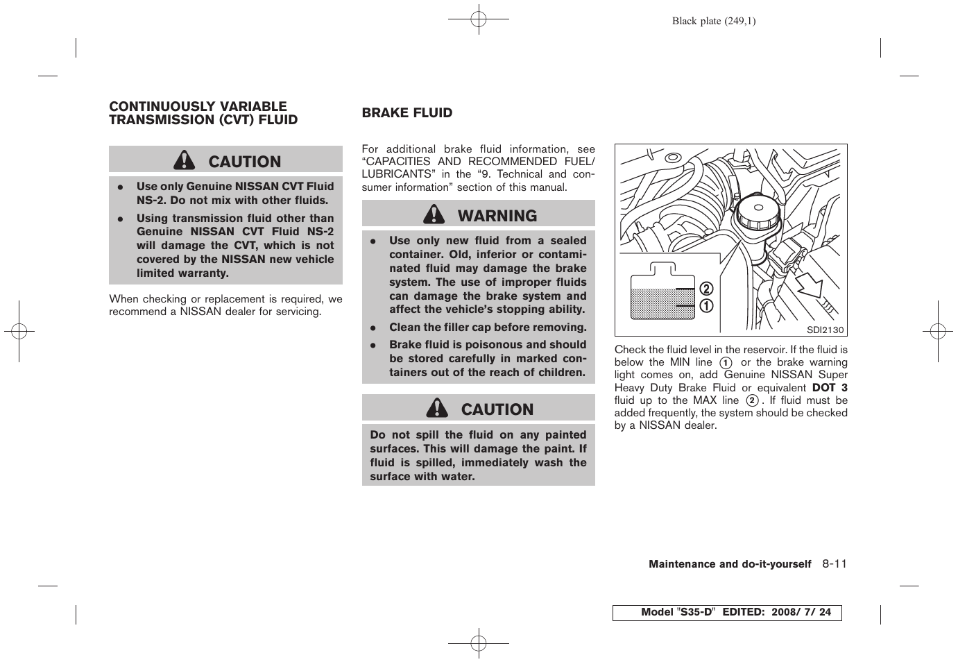 Caution, Warning | NISSAN 2009 Rogue User Manual | Page 251 / 316
