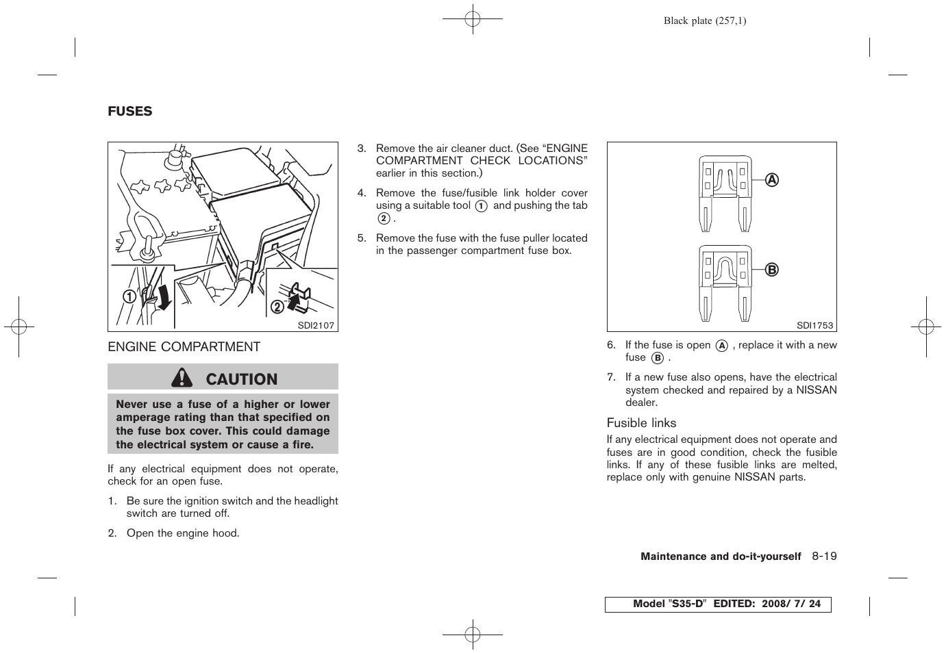 Fuses -19, Engine compartment -19, Caution | NISSAN 2009 Rogue User Manual | Page 259 / 316