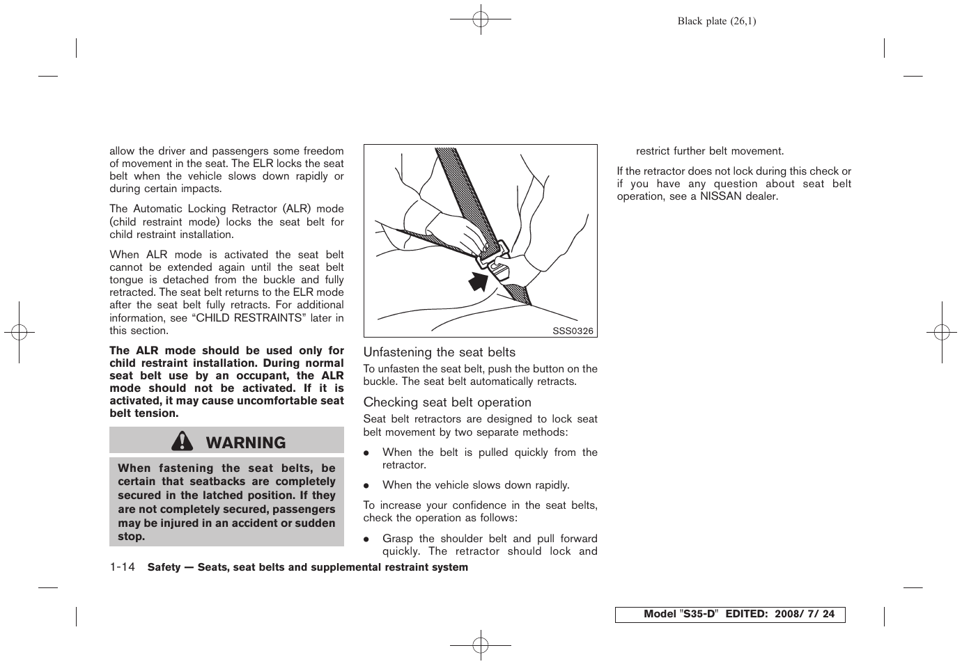 Warning | NISSAN 2009 Rogue User Manual | Page 27 / 316
