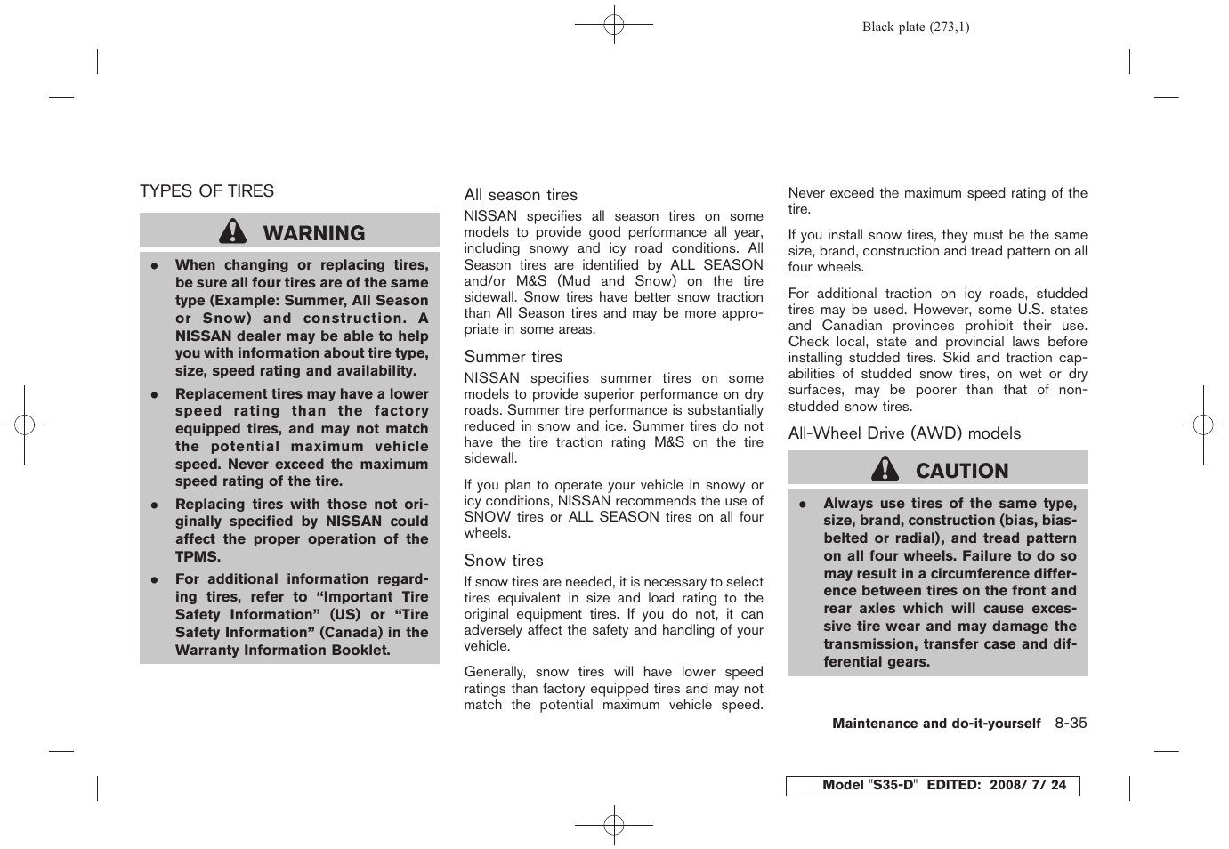 Types of tires -35, Warning, Caution | NISSAN 2009 Rogue User Manual | Page 275 / 316