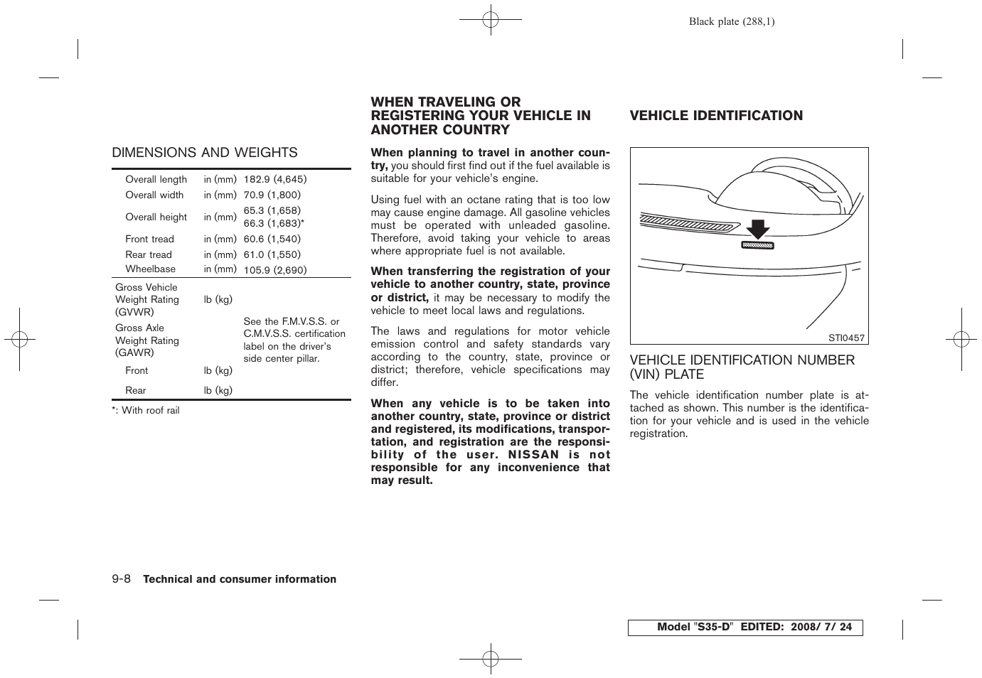 Dimensions and weights -8, Vehicle identification number (vin) plate -8 | NISSAN 2009 Rogue User Manual | Page 288 / 316