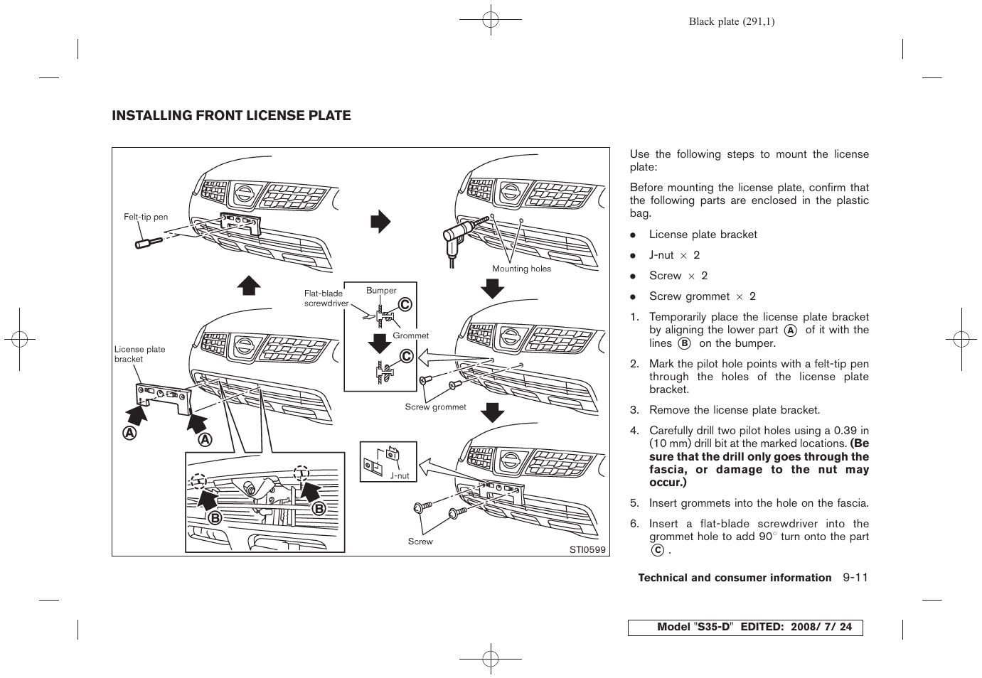 Installing front license plate -11 | NISSAN 2009 Rogue User Manual | Page 291 / 316