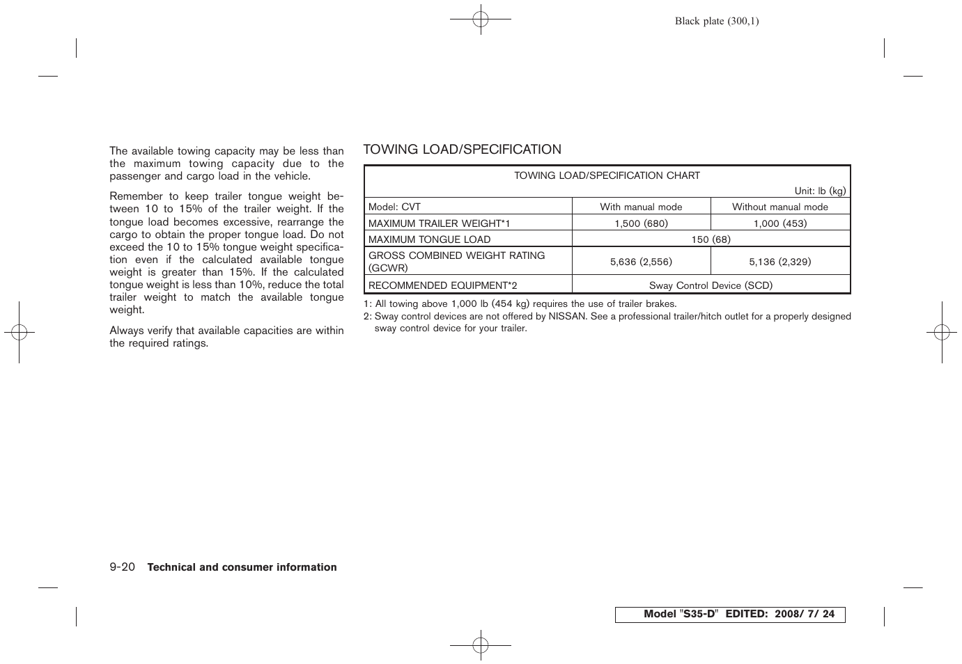 Towing load/specification -20 | NISSAN 2009 Rogue User Manual | Page 300 / 316