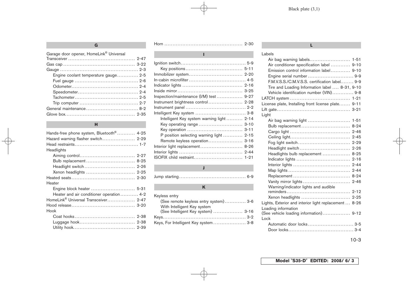 NISSAN 2009 Rogue User Manual | Page 312 / 316