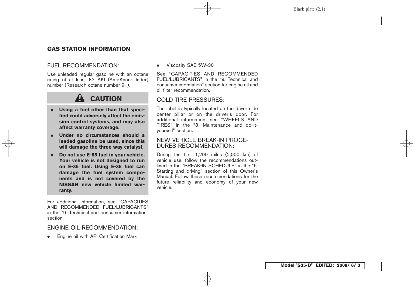 Caution | NISSAN 2009 Rogue User Manual | Page 316 / 316