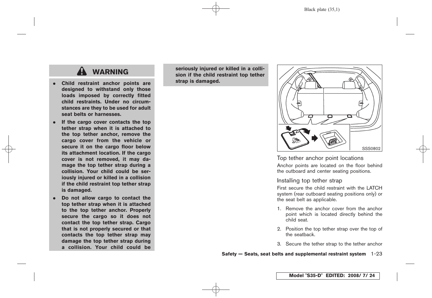 Warning | NISSAN 2009 Rogue User Manual | Page 36 / 316