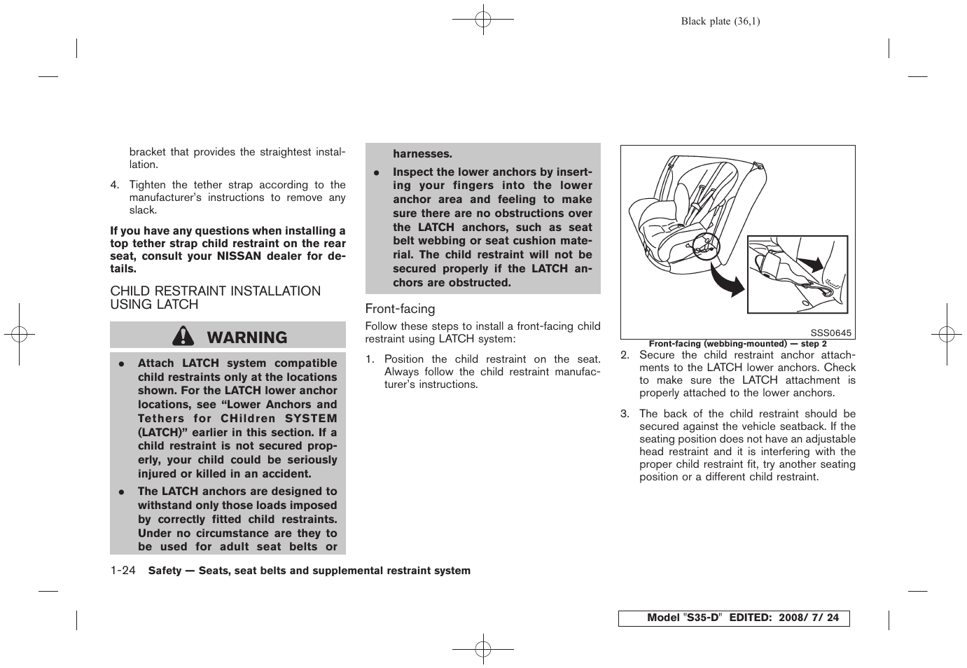 Child restraint installation using latch -24, Warning | NISSAN 2009 Rogue User Manual | Page 37 / 316