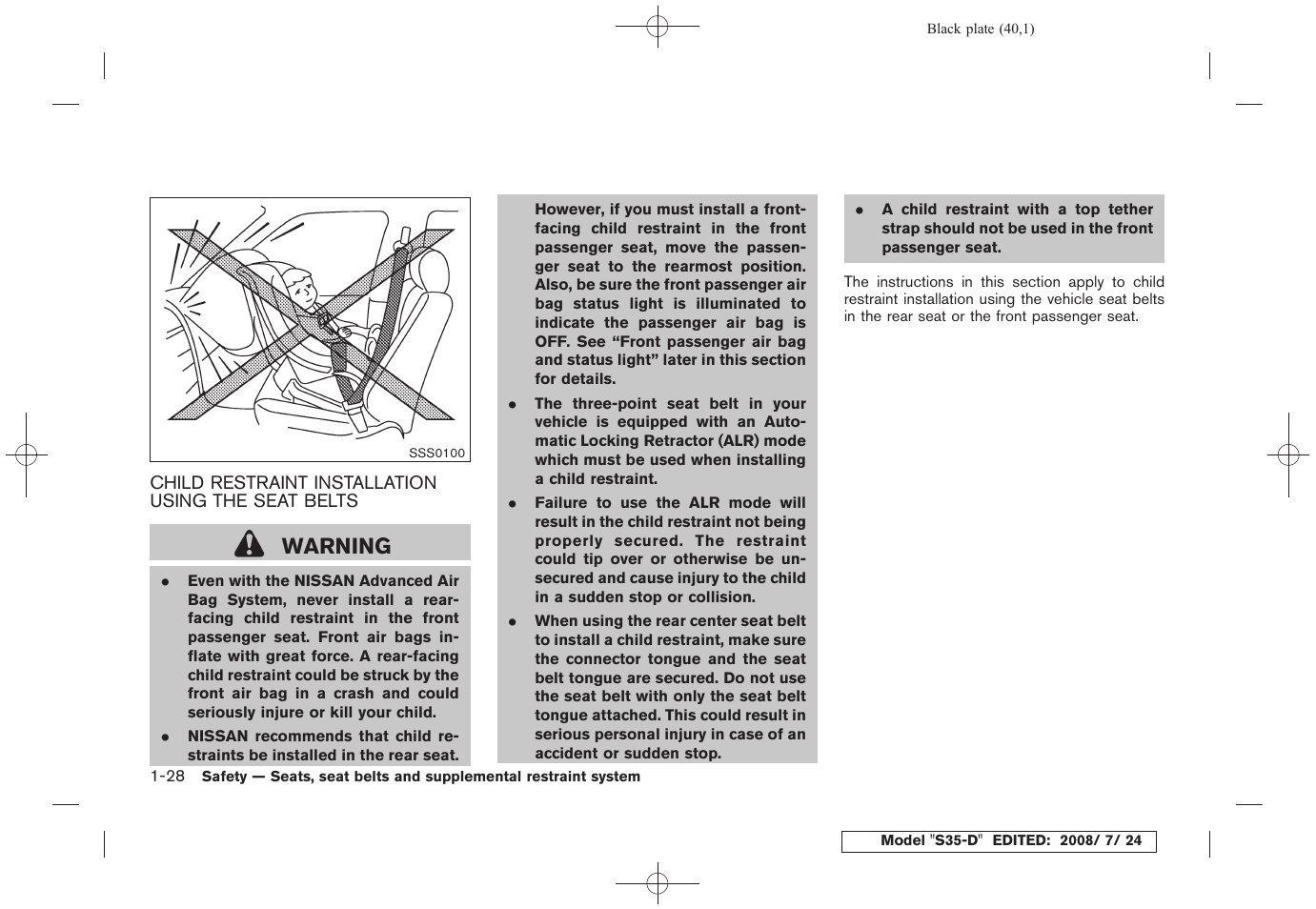 Warning | NISSAN 2009 Rogue User Manual | Page 41 / 316