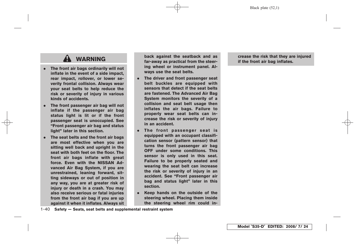 Warning | NISSAN 2009 Rogue User Manual | Page 53 / 316