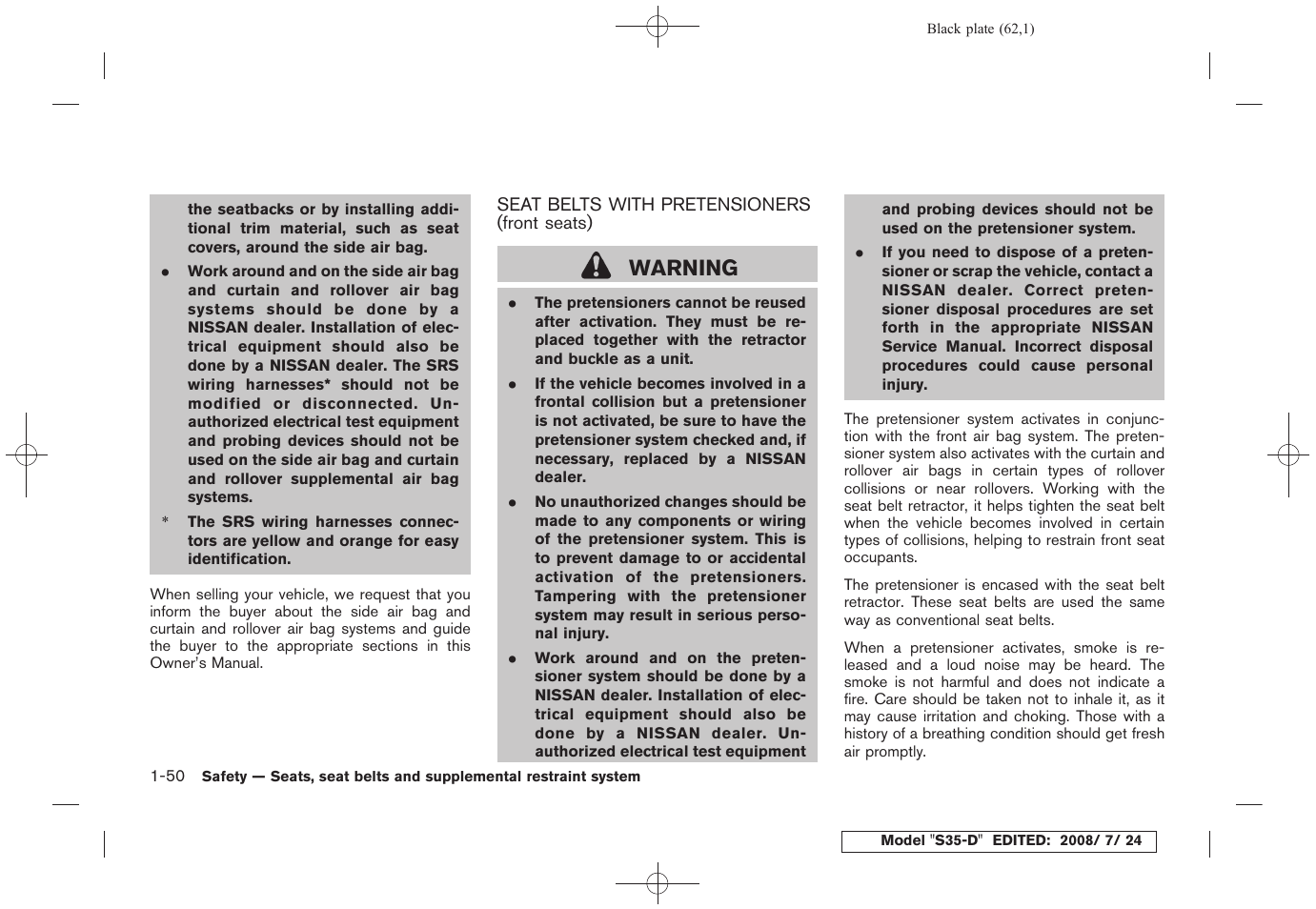 Seat belts with pretensioners (front seats) -50, Warning | NISSAN 2009 Rogue User Manual | Page 63 / 316