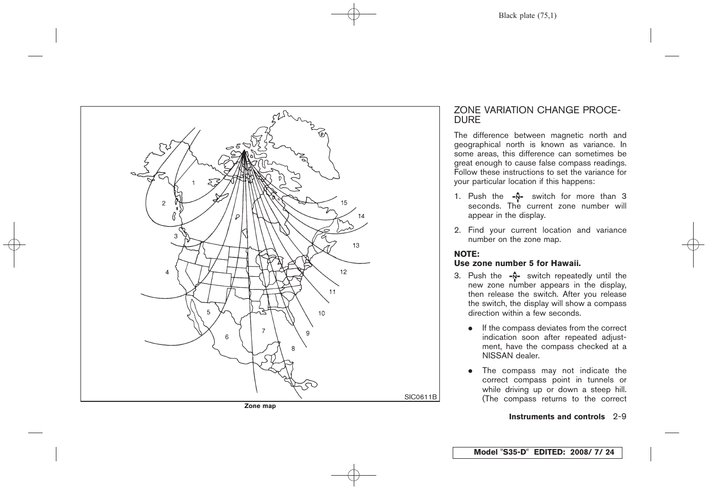 Zone variation change procedure -9 | NISSAN 2009 Rogue User Manual | Page 77 / 316