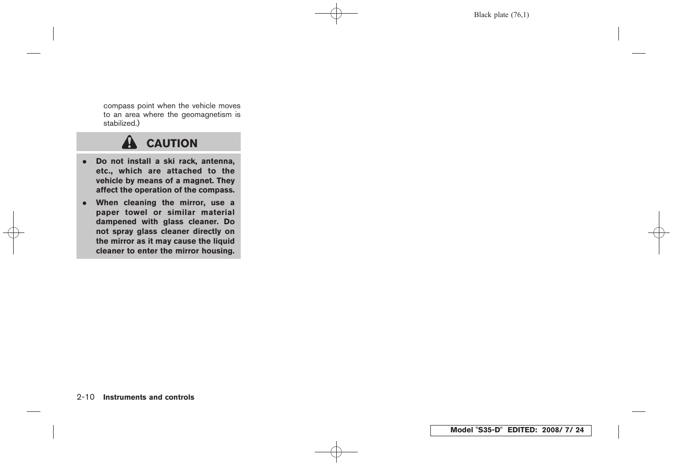 Caution | NISSAN 2009 Rogue User Manual | Page 78 / 316