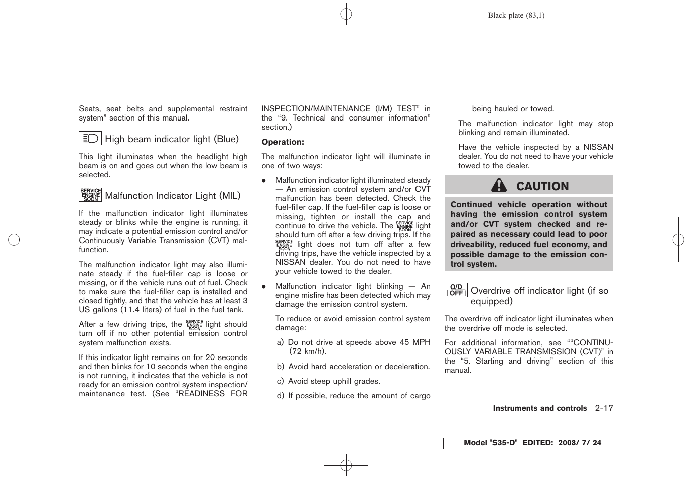 Caution | NISSAN 2009 Rogue User Manual | Page 85 / 316