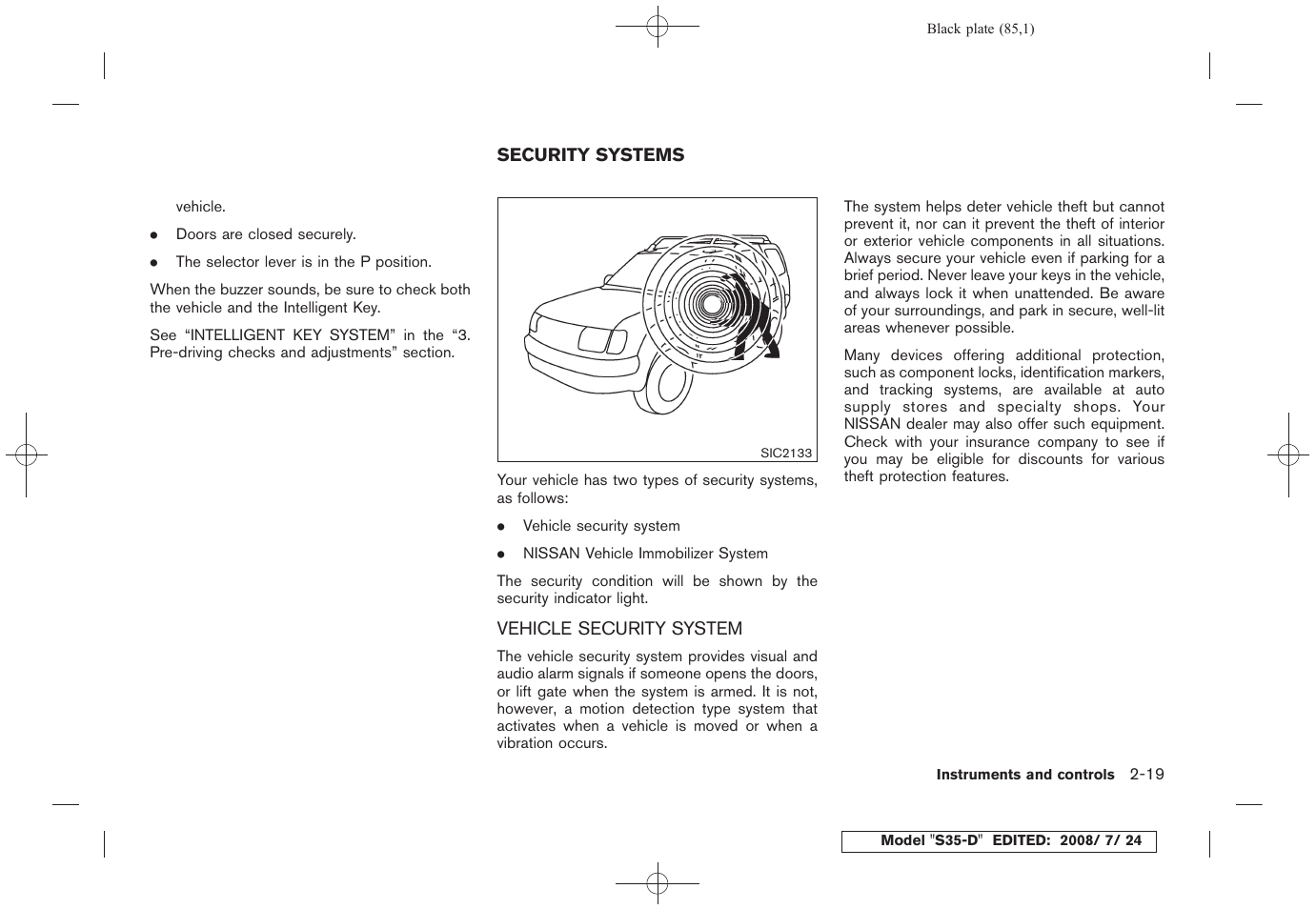 Security systems -19, Vehicle security system -19 | NISSAN 2009 Rogue User Manual | Page 87 / 316