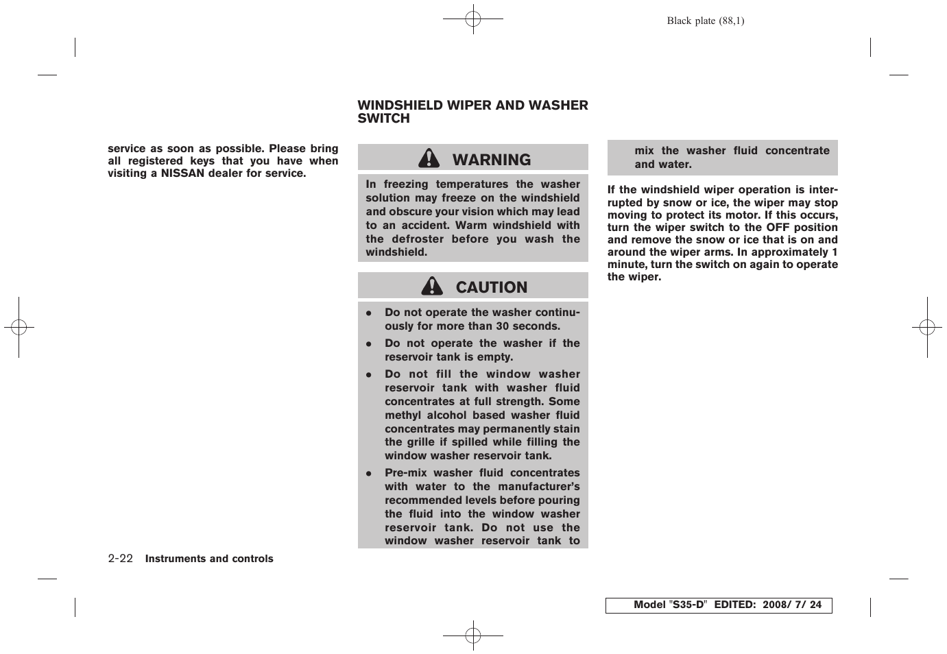 Windshield wiper and washer switch -22, Warning, Caution | NISSAN 2009 Rogue User Manual | Page 90 / 316