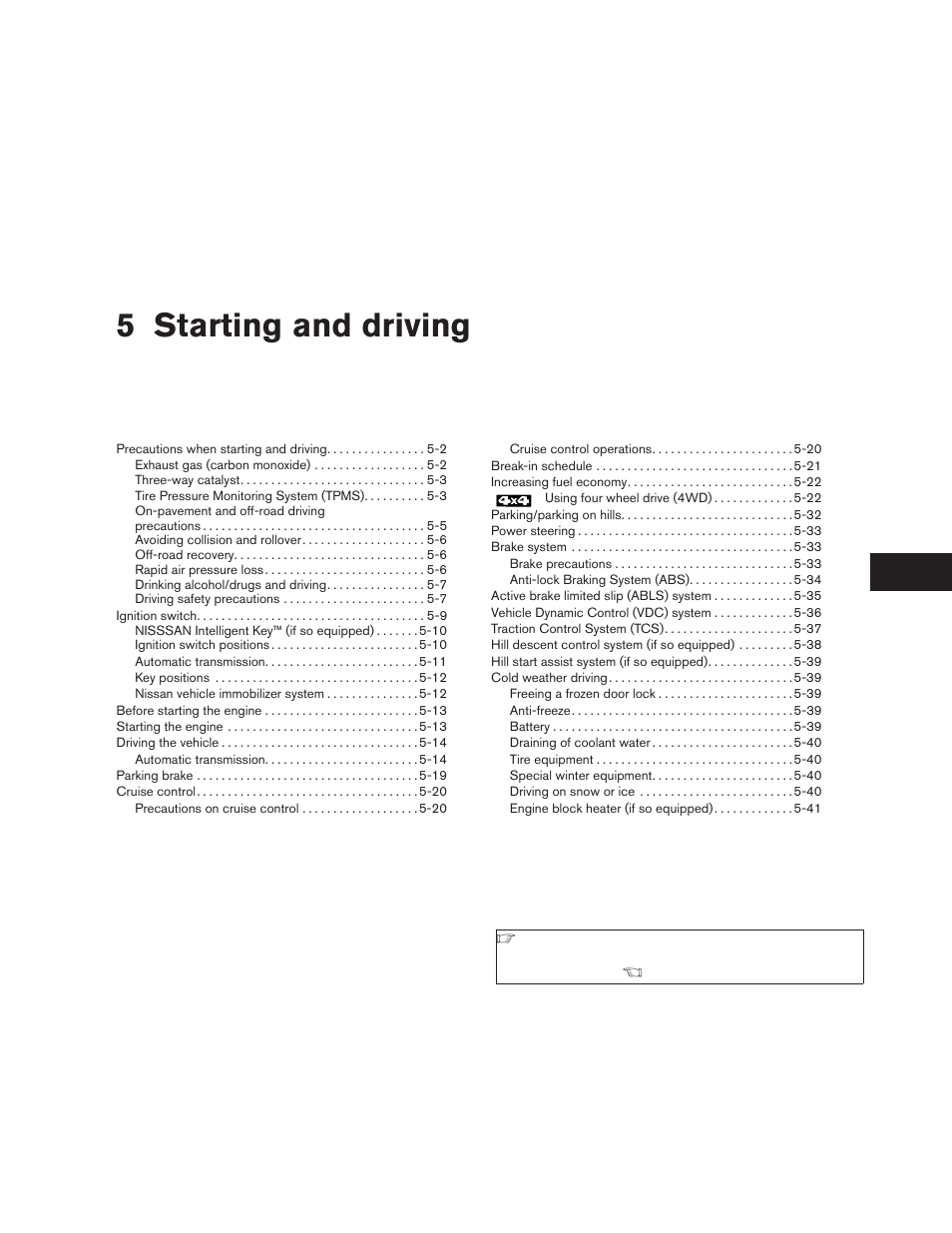 Starting and driving, 5 starting and driving | NISSAN 2009 Pathfinder User Manual | Page 323 / 471