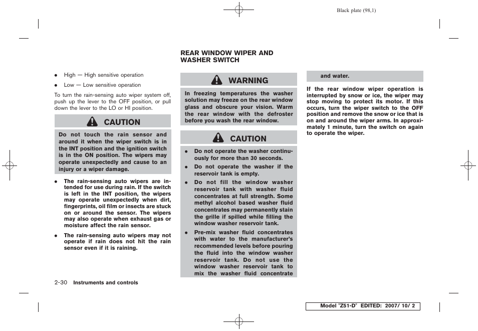 Rear window wiper and washer switch -30, Caution, Warning | NISSAN 2009 Murano User Manual | Page 100 / 443