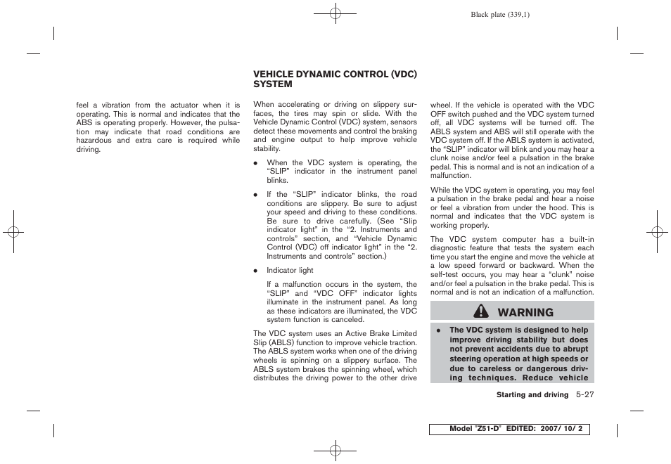 Vehicle dynamic control (vdc) system -27, Warning | NISSAN 2009 Murano User Manual | Page 339 / 443