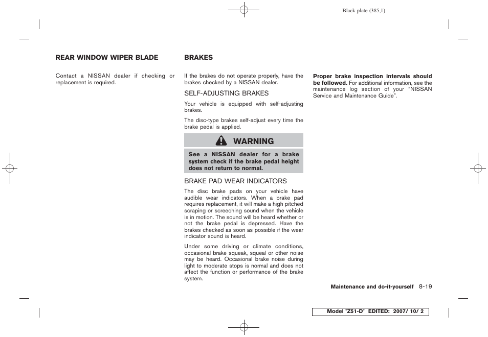 Rear window wiper blade -19 brakes -19, Warning | NISSAN 2009 Murano User Manual | Page 383 / 443
