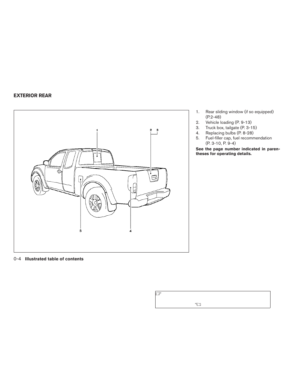 Exterior rear -4 | NISSAN 2009 Frontier User Manual | Page 10 / 366