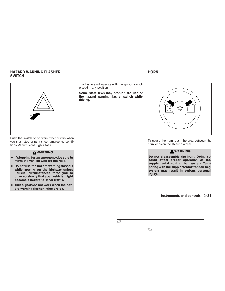 Hazard warning flasher switch -31 horn -31 | NISSAN 2009 Frontier User Manual | Page 119 / 366
