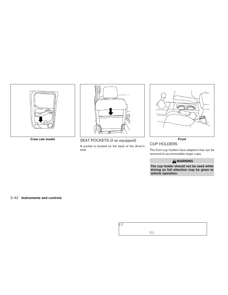 Seat pockets (if so equipped) -42 cup holders -42 | NISSAN 2009 Frontier User Manual | Page 130 / 366