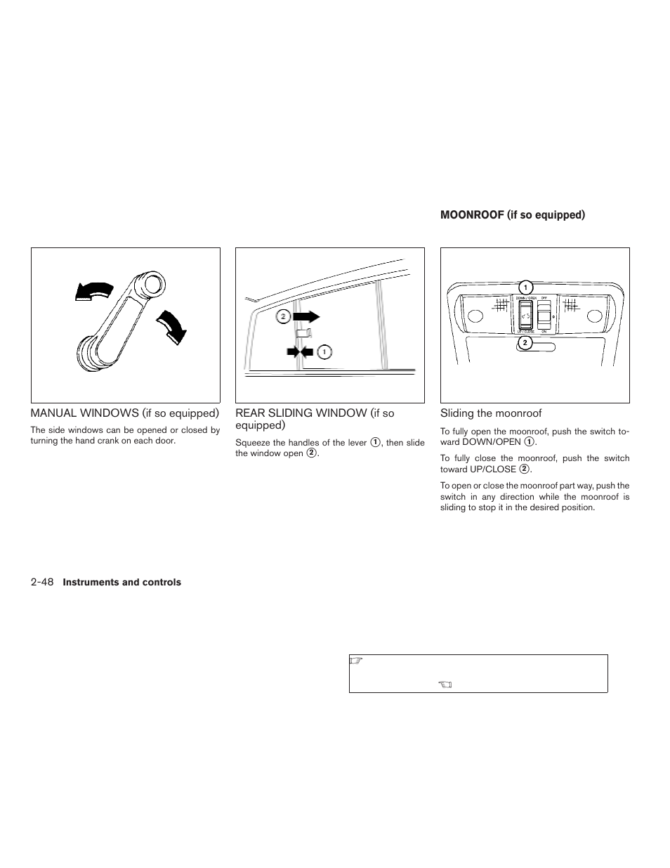 Moonroof (if so equipped) -48 | NISSAN 2009 Frontier User Manual | Page 136 / 366