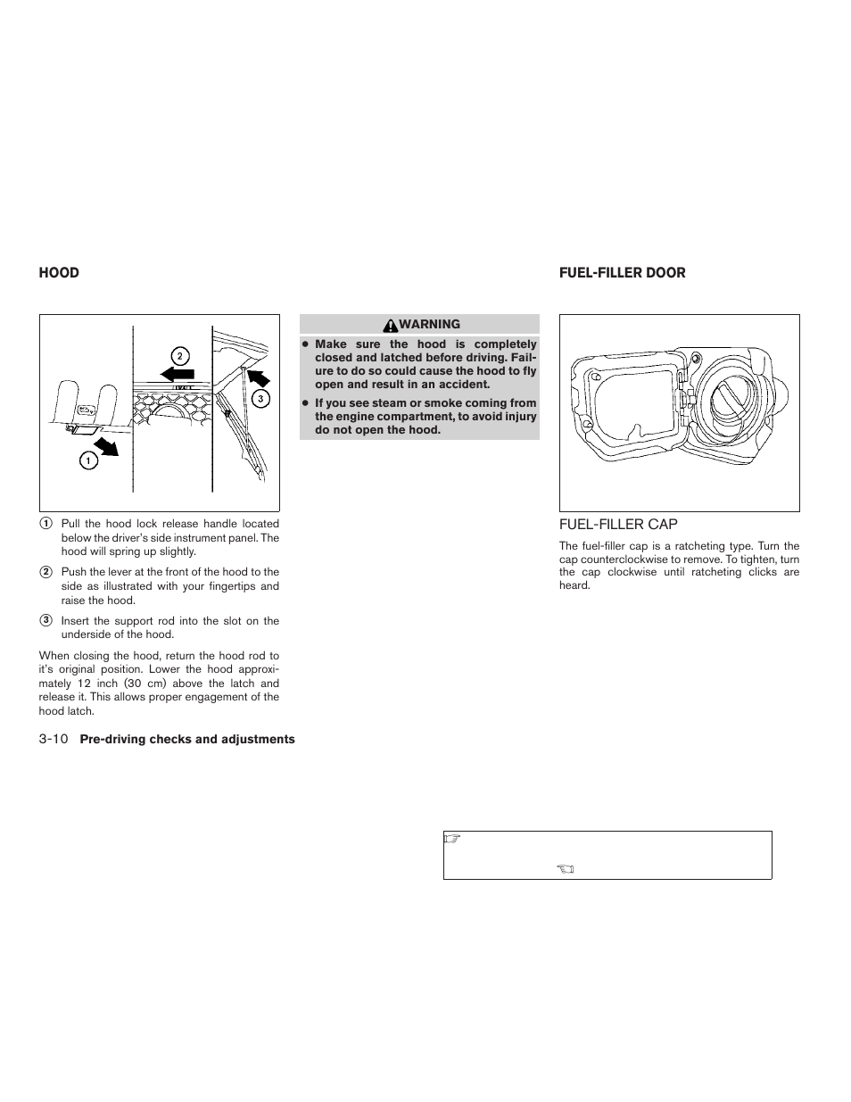 Hood -10, Fuel-filler door -10, Fuel-filler cap -10 | NISSAN 2009 Frontier User Manual | Page 152 / 366