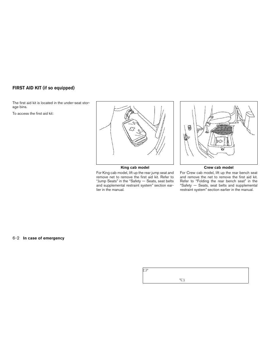 First aid kit (if so equipped) -2 | NISSAN 2009 Frontier User Manual | Page 254 / 366