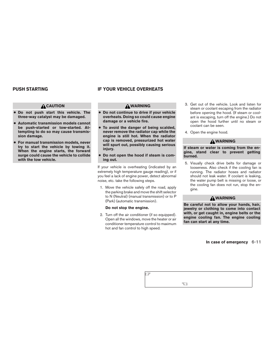 Push starting -11 if your vehicle overheats -11 | NISSAN 2009 Frontier User Manual | Page 263 / 366