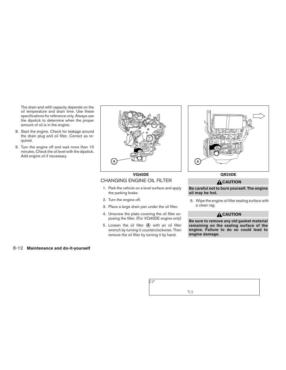 Changing engine oil filter -12 | NISSAN 2009 Frontier User Manual | Page 286 / 366
