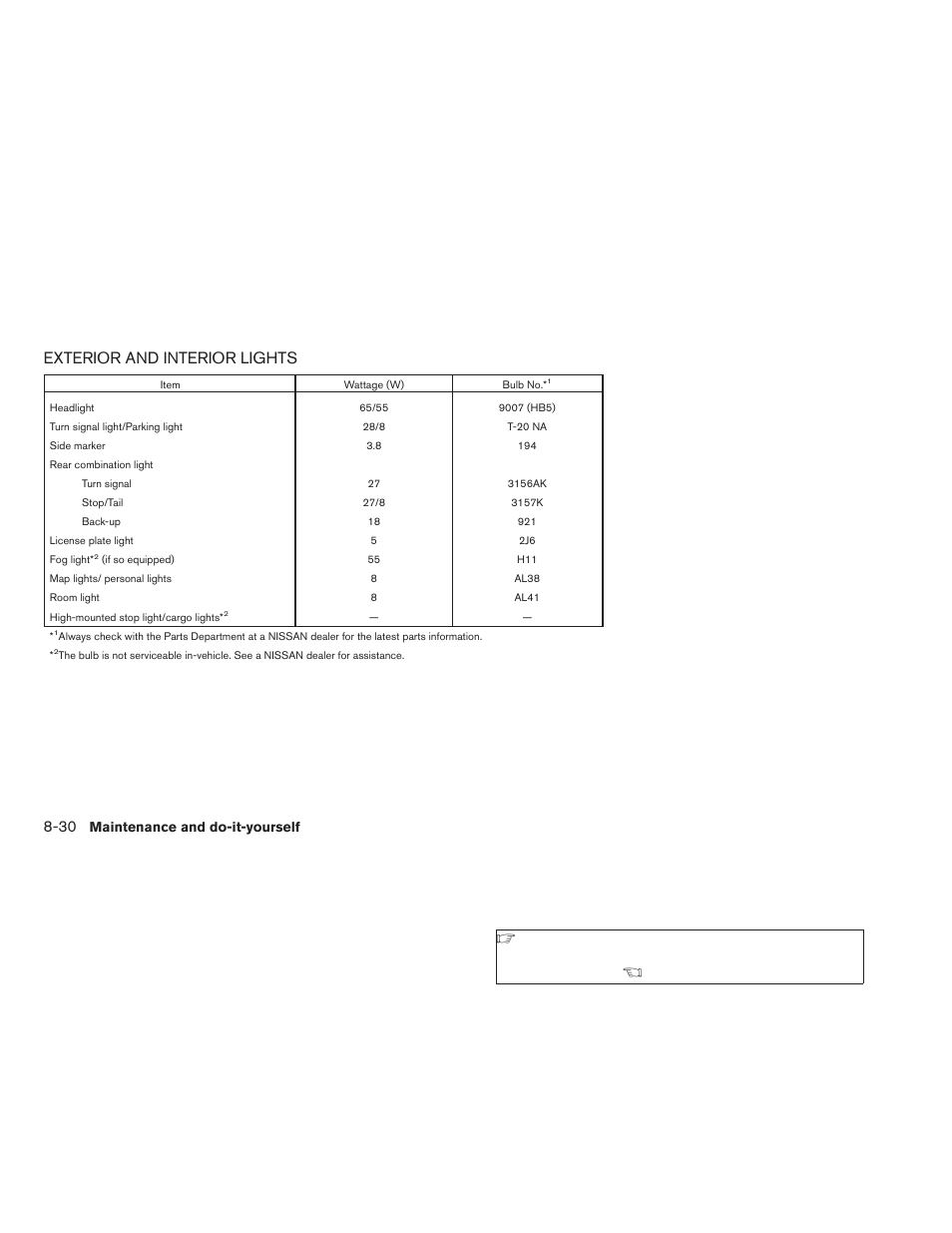 Exterior and interior lights -30, Exterior and interior lights | NISSAN 2009 Frontier User Manual | Page 304 / 366